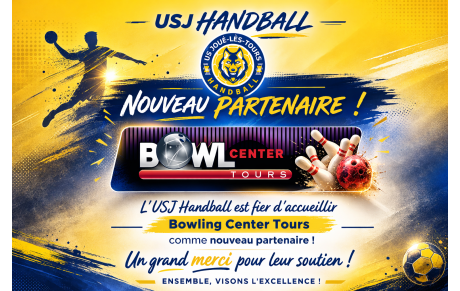 🤝 Nouveau partenaire : BowlingCenter Tours rejoint l’aventure USJ Handball !